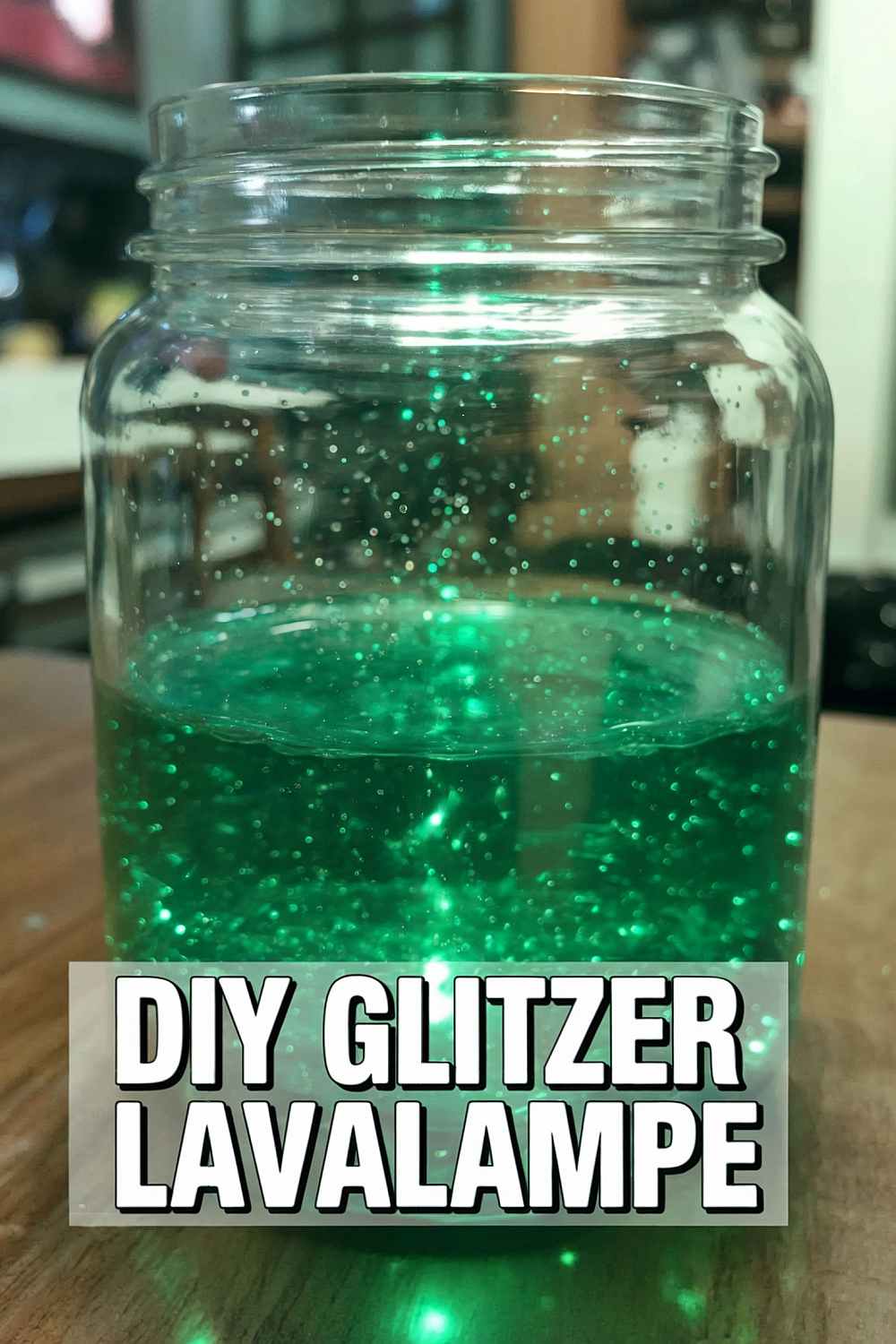 DIY Ideen gegen Langeweile Glitzer-Lavalampe im Glas