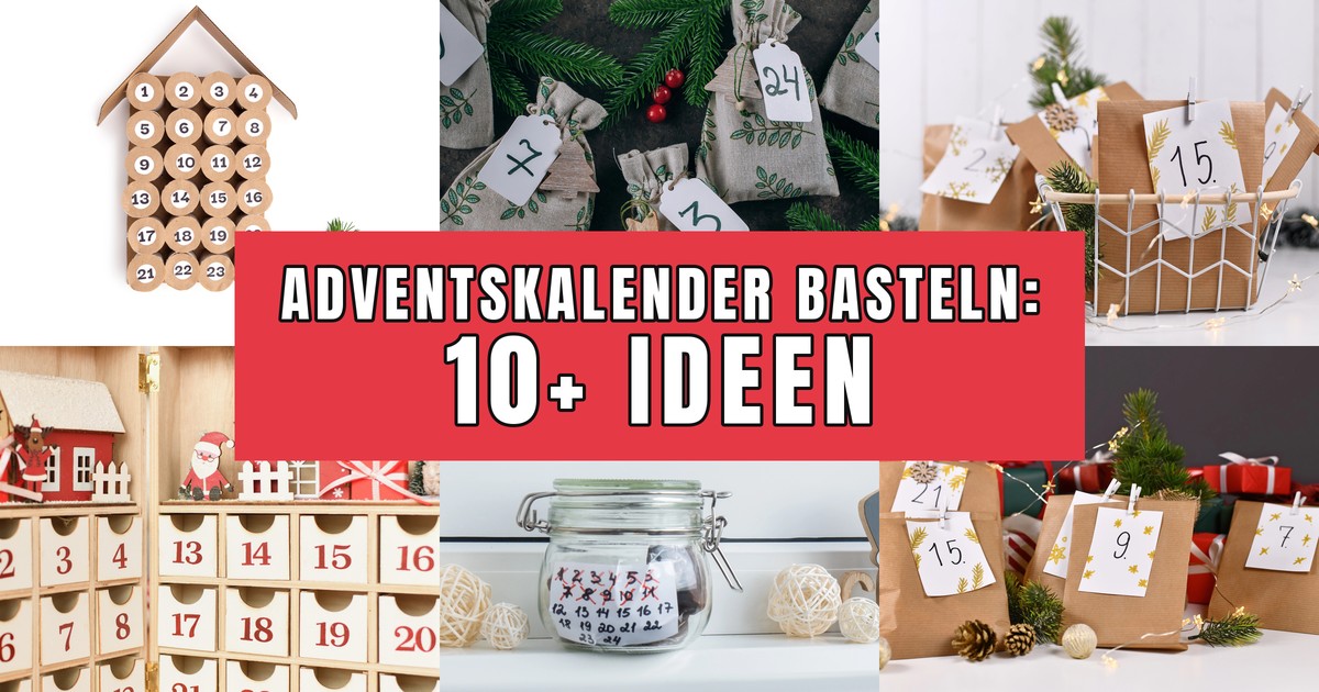 Adventskalender basteln: Collage mit DIY-Ideen aus Klorollen, Stoffsäckchen, Papiertüten, Holz und Glas