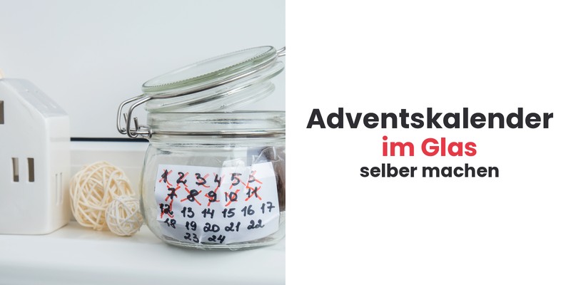 Adventskalender im Glas selber machen, DIY Einmachglas mit Zahlenliste